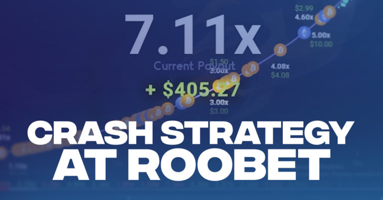 Win Big With A Crash Strategy At Roobet